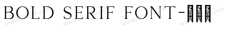 bold serif font字体转换